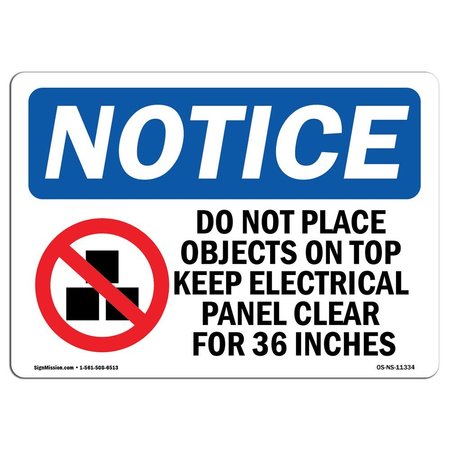 Safety Sign, OSHA Notice, 10 Height, Do Not Place Objects On Top Sign With Symbol, Landscape